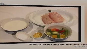 Balık Ankara'da Yenir 1 Bölüm Pastörize olmamış keçi sütü buharında lahoz balığı tarifi frangmanı