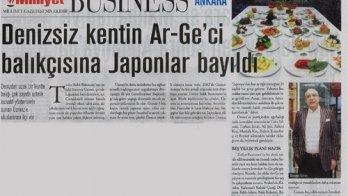 Denizsiz Kentin Ar-Ge'ci Balıkçısına Japonlar Bayıldı - 30 Mart 2013 Milliyet Business Ankara