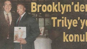 Brooklyn'den Trilye'ye Konuk